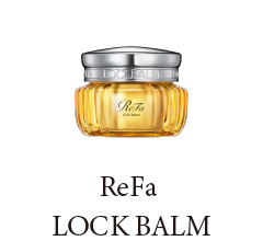 ReFa LOCK BALM